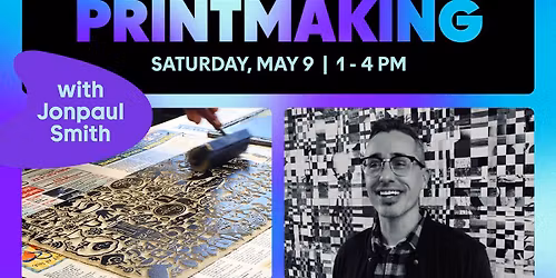 Maker Series: Printmaking Workshop
