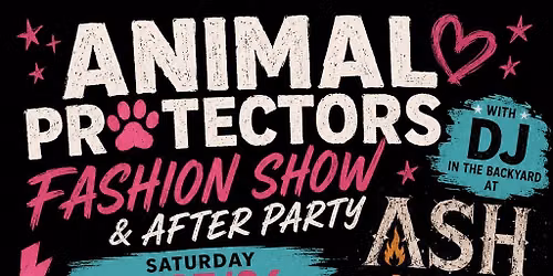 Animal Protectors Pups & Pride Fashion Show, Party & Adoption Event