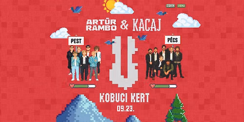 ART\u016aR RAMBO x KACAJ - Kobuci Kert, 2026.09.23.