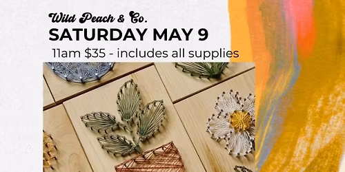 String Art @ Wild Peach & Co. 