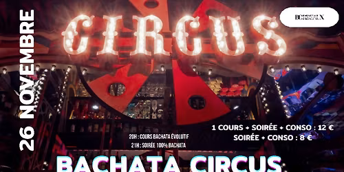 Bachata Circus DJ TUYEN 2\u00e8me \u00e9dition