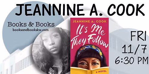 Jeannine A. Cook - IT'S ME THEY FOLLOW