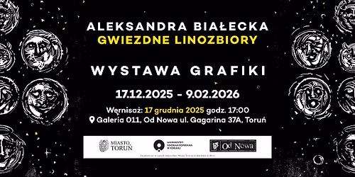 Wystawa grafiki Aleksandry Bia\u0142eckiej "Gwiezdne linozbiory".