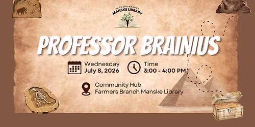 Wonderful Wednesdays: Professor Brainius