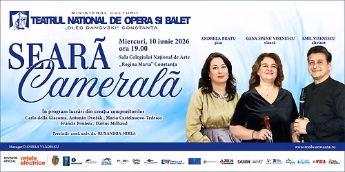 SEAR\u0102 CAMERAL\u0102 - Teatrul Na\u021bional de Oper\u0103 \u0219i Balet \u201eOleg Danovski\u201d Constanta 