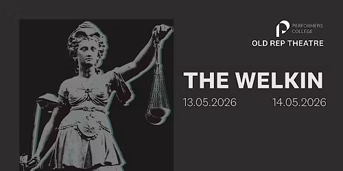 Relaxed Performance: The Welkin - Comet Cast - 6.40PM