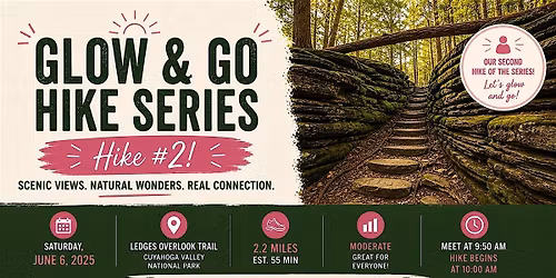 Glow & Go Hike #2: Ledges Overlook