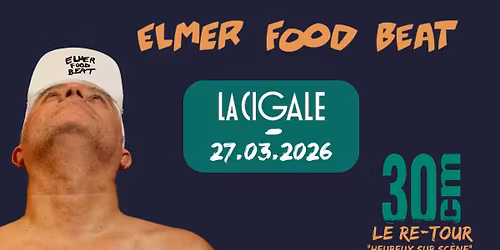 ELMER FOOD BEAT \u00e0 PARIS