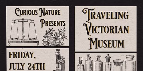 Traveling Victorian Museum