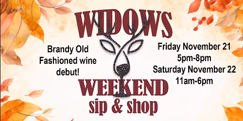 Lil Ole Winemaker Widow's Weekend Craft Show