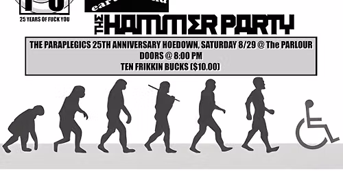 The Paraplegics 25th Anniversary