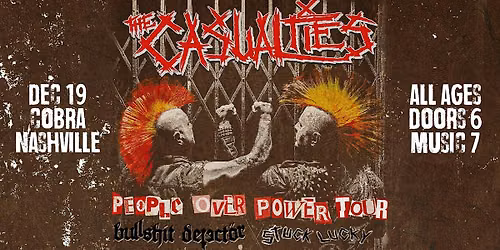 Venue: THE CASUALTIES | People Over Power Tour