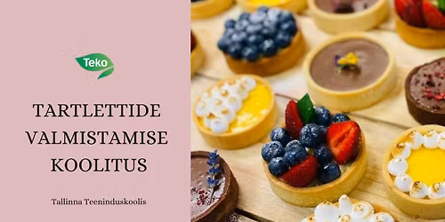 Tartlettide valmistamise koolitus