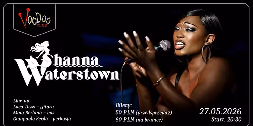 SHANNA WATERSTOWN BLUES BAND (blues \/ soul - USA) I 27.05 I Warszawa @VooDoo