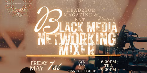 Black Media Networking Mixer 