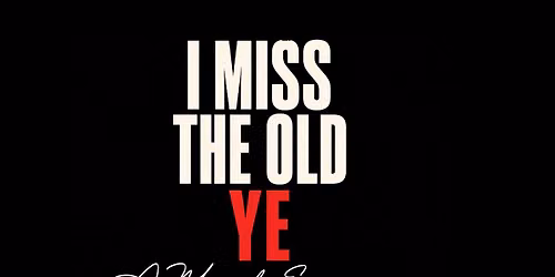 I Miss The Old Ye \u201cA Musical Experience\u201d