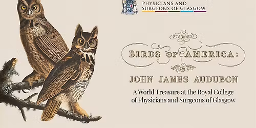 Free tours of new exhibition: The Birds of America by John James Audubon