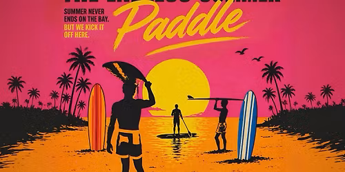 The Endless Summer Paddle