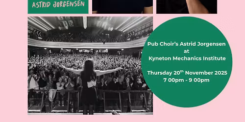 Pub Choir's Astrid Jorgensen in Conversation with Clare Bowditch