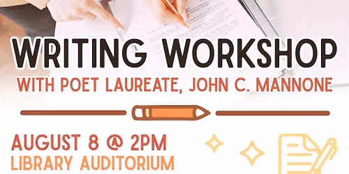 Writing Workshop with Poet Laureate, John C. Mannone 