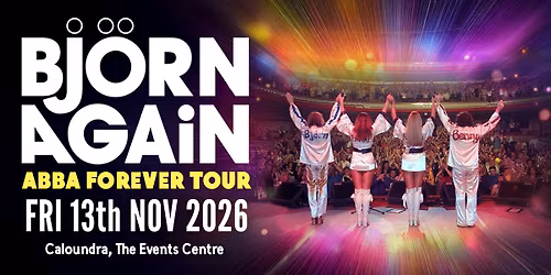 Bjorn Again - Caloundra, QLD - The World's No.1 ABBA Tribute Band