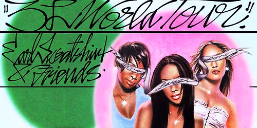 Earl Sweatshirt - 3LWORLDTOUR