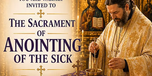 The Sacrament of Anointing of the Sick.