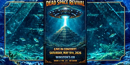 Dead Space Revival Returns to Winston's OB