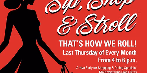 Sip, Shop and Stroll