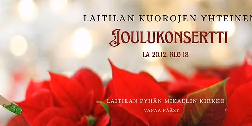 Laitilan kuorojen yhteinen joulukonsertti