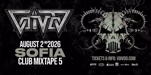 VOIVOD live in Sofia \/ Club Mixtape 5 \/ 02.08