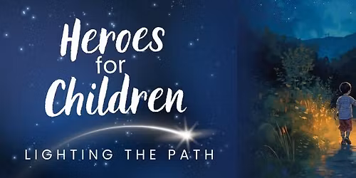Heroes for Children Luncheon 2026