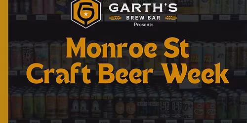 Monroe Street Craft Beer Week