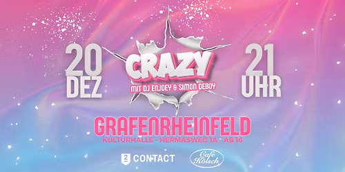 CRAZY - Club & Mixed Music - Grafenrheinfeld - 20 Dezember - Simon Deboy & Dj Enjoey