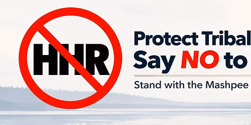 Protect Tribal Sovereignty: Say NO to HHR Rally