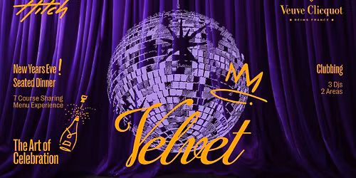 HITCH x VEUVE CLICQUOT present VELVET \ud83c\udf78