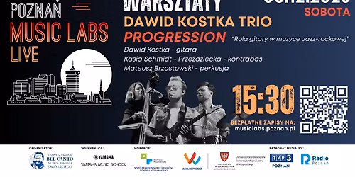 Warsztaty muzyczne z Dawid Kostka Trio \u2013 w ramach cyklu Pozna\u0144 Music Labs LIVE!