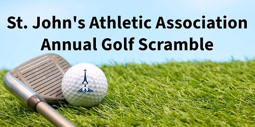 St. John\u2019s Athletic Association 32nd Annual Golf Outing