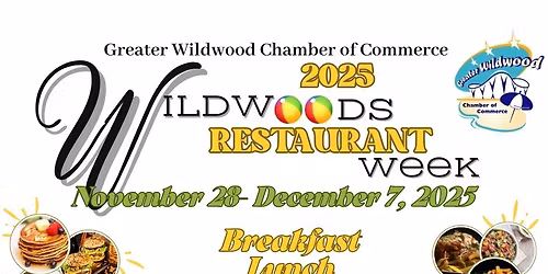 Wildwoods Restaurant Week November 28- December 7, 2025