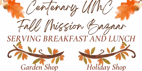 Centenary United Methodist Church Fall Mission Bazaar