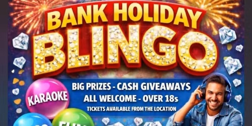Bank Holiday Bingo Karaoke & Fun by JP Events & Deluxe Duo