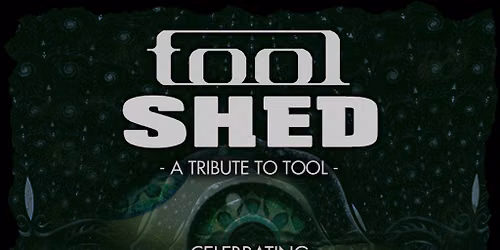 Tool Shed - A Tribute to Tool | Arts Club | Liverpool