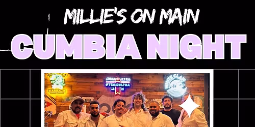 Cumbia Night is Back at Millie\u2019s on Main 