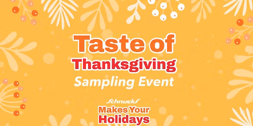 Taste of Thanksgiving Sampling Event | Schnucks Eureka