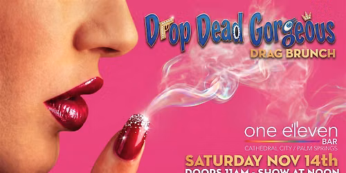 Drop Dead Gorgeous Drag Brunch with Vanity Halston - Nov 14th
