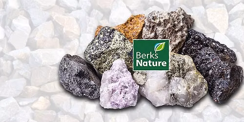 Rocks and Minerals by Berks Nature