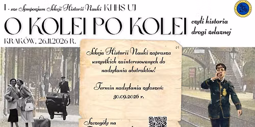 Sympozjum "Po kolei o kolei, czyli historia drogi \u017celaznej"