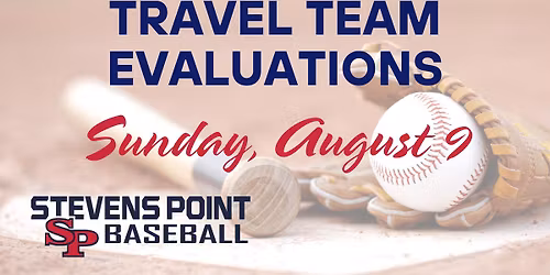 Travel Evaluations for 2027 Teams