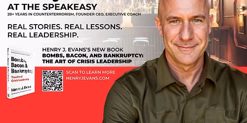 From Counterterrorism to the Boardroom: Lessons in Crisis Leadership