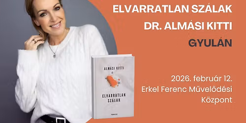 Dr. Alm\u00e1si Kitti Gyul\u00e1n: Elvarratlan sz\u00e1lak